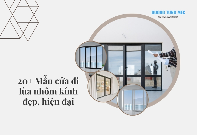 20+ Mẫu cửa đi lùa nhôm kính đẹp, hiện đại